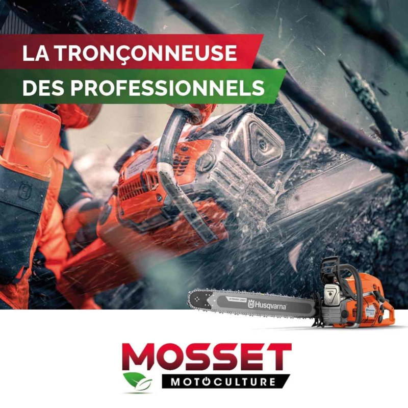 Mosset Motoculture Tronconneuse professionnels e1644846409255